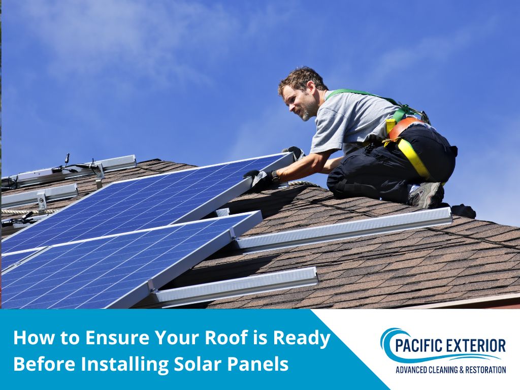 How to Ensure Your Roof is Ready Before Installing Solar Panels