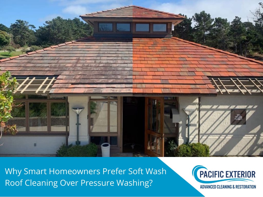 Why Smart Homeowners Prefer Soft Wash Roof Cleaning Over Pressure Washing? 1 Soft wash roof cleaning